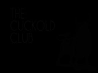 The Cuckold Club